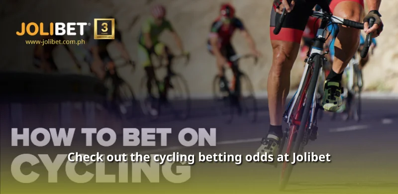 Check out the cycling betting odds at Jolibet